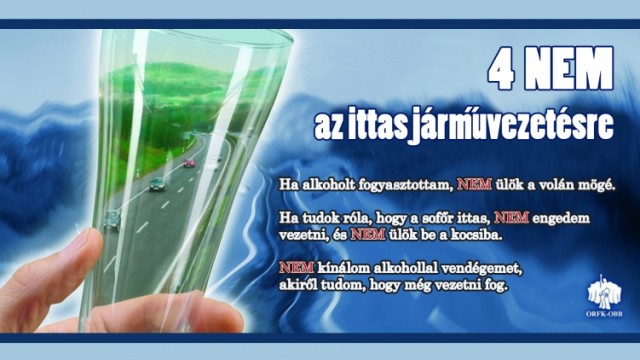 Négy NEM az ittas vezetésre